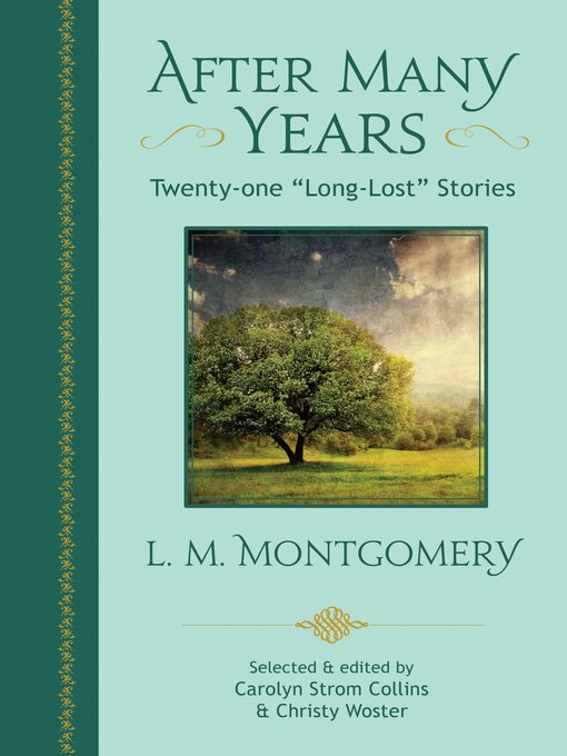Title details for After Many Years by L. M. Montgomery - Available